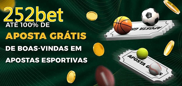 252betbet Ate 100% de Aposta Gratis